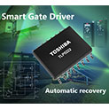 Toshiba TLP5222 Erster Smart Gate Driver Fotokoppler mit automatischer Wiederherstellungsfunktion